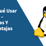 ¿Cuáles son las ventajas y desventajas de Linux y Mac para la computación e informática?