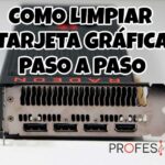 Cómo Limpiar la Tarjeta Gráfica para Obtener Mejor Rendimiento