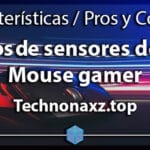 Cuál Es El Mejor Tipo De Sensor Para Mouse Para Tu Experiencia de Usuario.