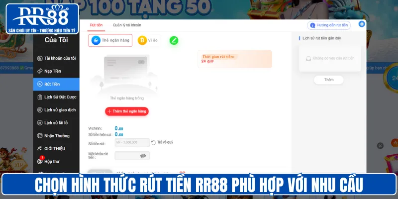 Chọn hình thức rút tiền RR88 phù hợp với nhu cầu